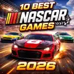 10 Best NASCAR Games in 2026